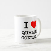 I Love Quality Control Koffiemok (Voorkant rechts)