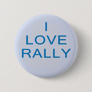 I Love Rally Ronde Button 5,7 Cm