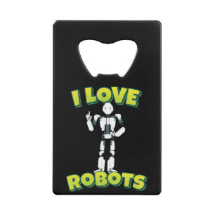 I Love Robots Robotics Kredietkaart Flessenopener