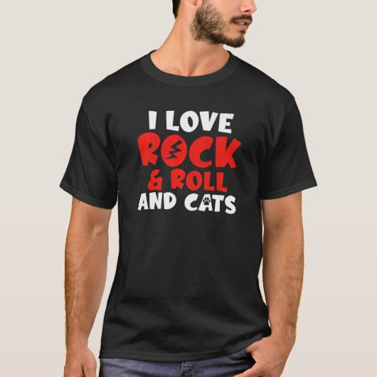 I love Rock and Roll and Cats Rocker T-shirt (Voorkant)