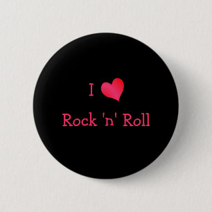 I Love Rock 'n' Roll Ronde Button 5,7 Cm