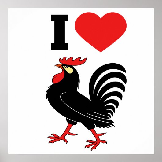 I Love rooster Poster (Voorkant)