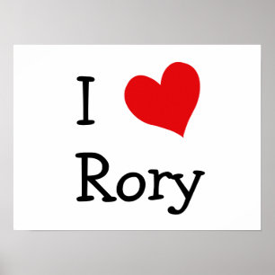 I Love Rory Poster