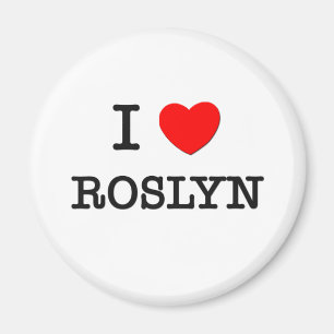 I Love Roslyn Magneet