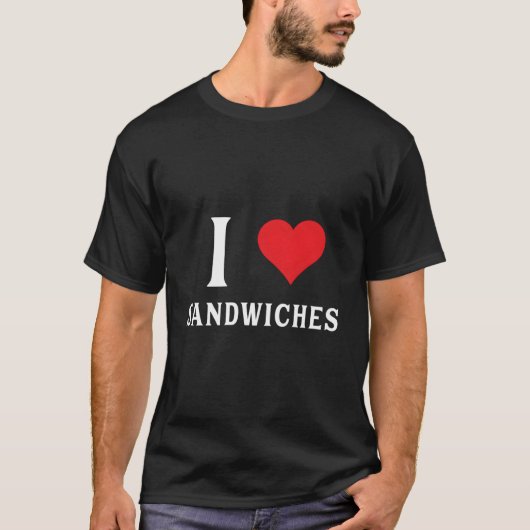 I Love Sandwiches He T-shirt (Voorkant)