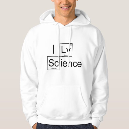 I Love Science Hoodie (Voorkant)