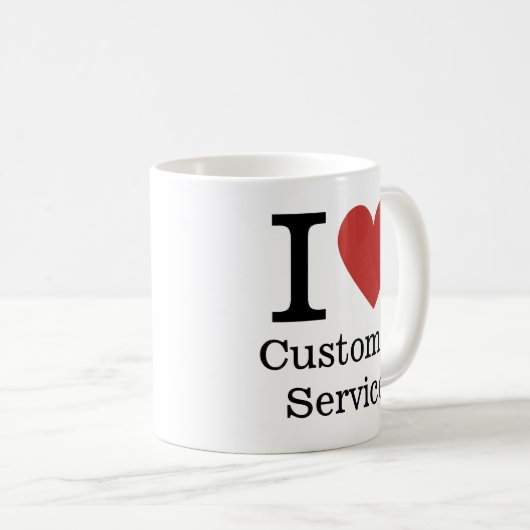 I ❤️ Love Service Clientèle MUG (Devant droit)