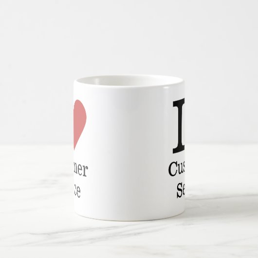 I ❤️ Love Service Clientèle MUG (Centre)