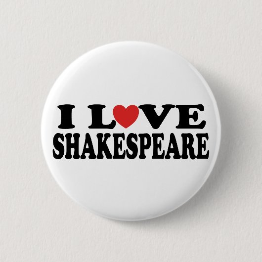 I Love Shakespeare Gift Ronde Button 5,7 Cm (Voorkant)
