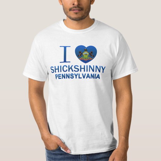 I Love Shickshinny, PA T-shirt (Voorkant)