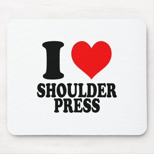 I Love Shoulder Press Muismat (Voorkant)