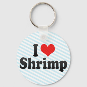 I Love Shrimp Sleutelhanger