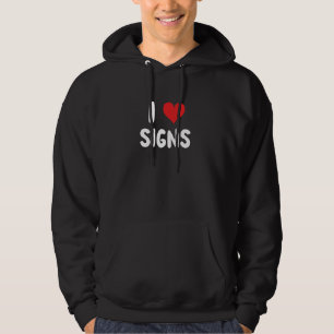 I Love Signs - Road Construction Treinreis Hoodie