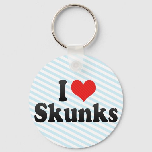 I Love Skunks Sleutelhanger (Voorkant)
