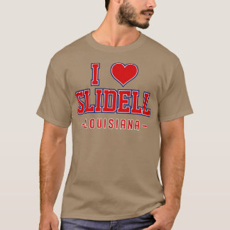 I Love Slidell Louisiana T-shirt