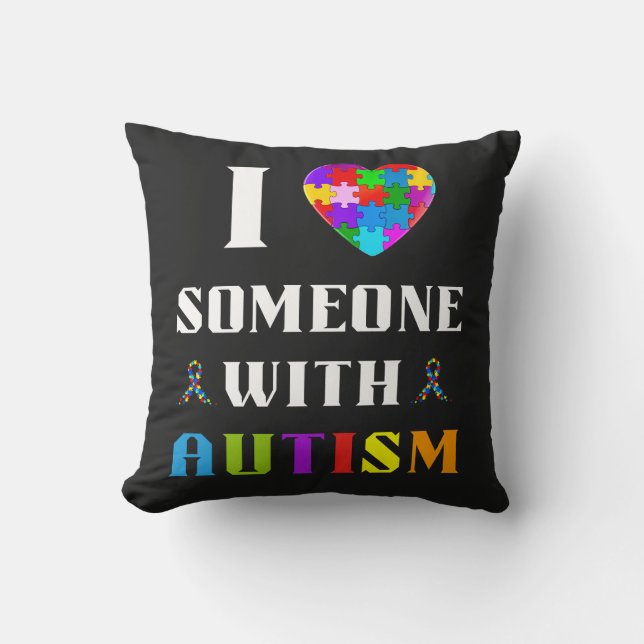 I Love Someone With Autism Kussen (Voorkant)