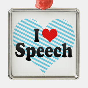 I Love Speech Metalen Ornament