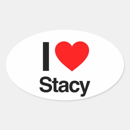 i love stacy ovale sticker (Voorkant)