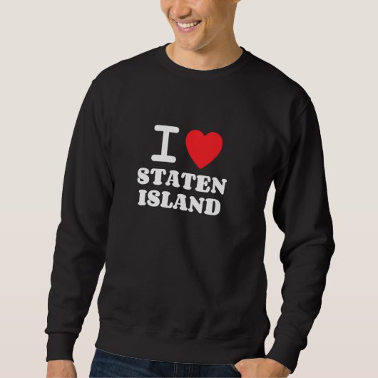 I Love Staten Island Pullover (Voorkant)