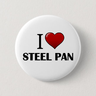 I Love Steel Pan Button