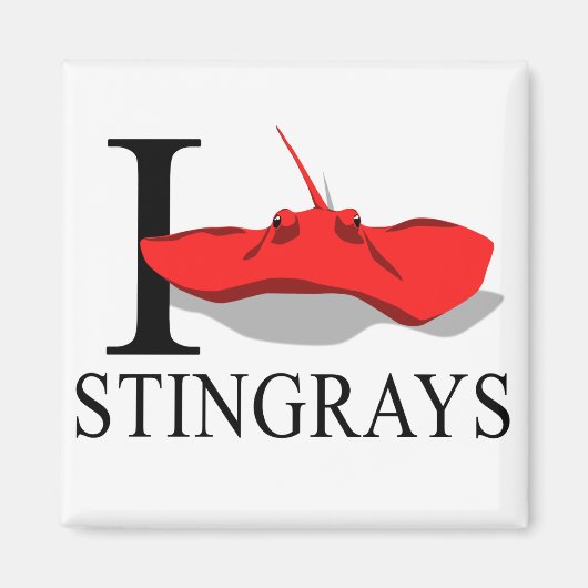 I Love Stingrays Magnets (Devant)
