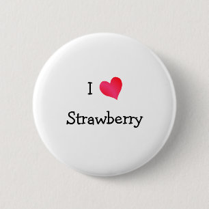 I Love Strawberry Ronde Button 5,7 Cm