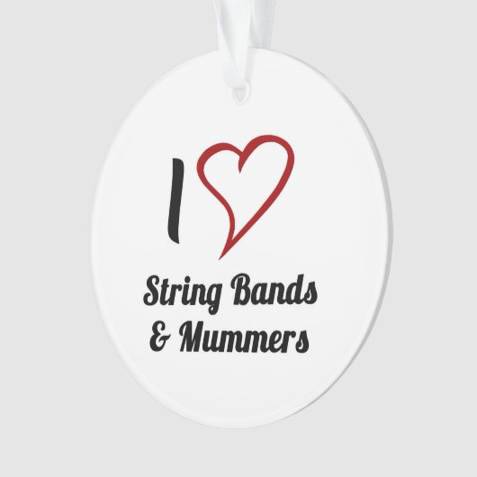 I Love String Bands & Mummers (devant)