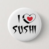 I love sushi ronde button 5,7 cm (Voorkant)