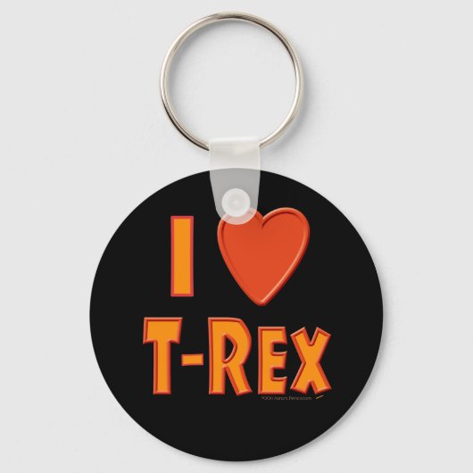 I Love T-Rex Tyrannosaurus Rex Dinosaur Lovers Sleutelhanger (Voorkant)