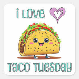 I Love Taco Tuesday Vierkante Sticker