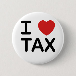 I Love Tax Ronde Button 5,7 Cm