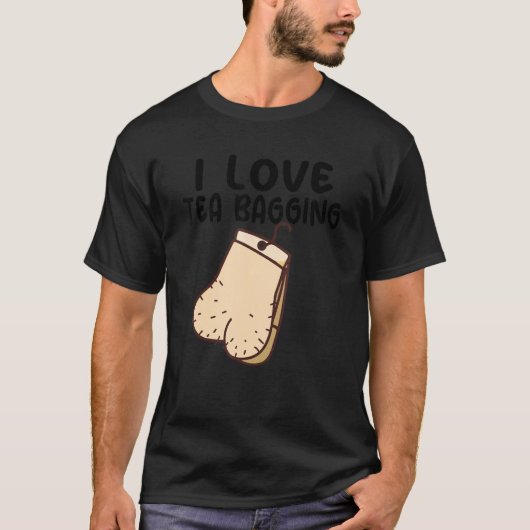 I Love Tea Bagging T-shirt (Voorkant)