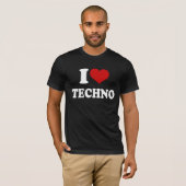 I Love Techno T-shirt (Voorkant volledig)