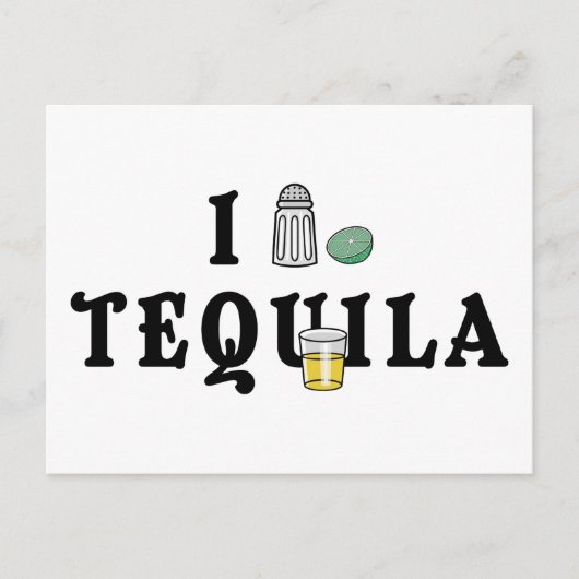 I Love Tequila Briefkaart (Voorkant)