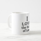 I Love the Rule of Law Coffee Mug (Devant gauche)