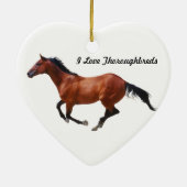 I Love Thoroughbreds Ornament (Achterkant)