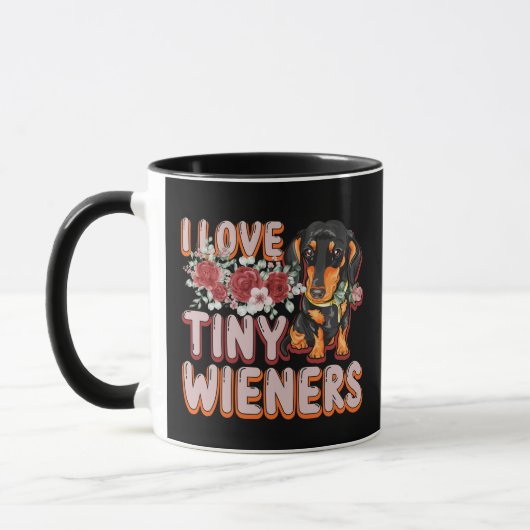 I Love Tiny Wieners Funny Miniature Dachshund Mok (Links)