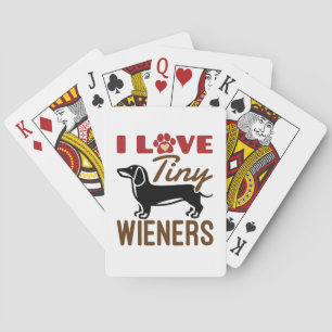 I Love Tiny Wieners Miniature Dachshund Doxie Pokerkaarten
