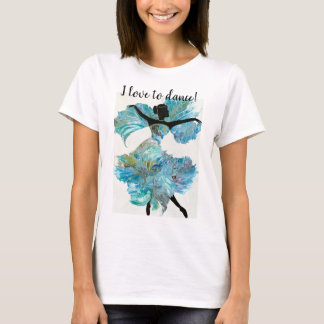 "I Love to Dance" Vrouwen t-shirt