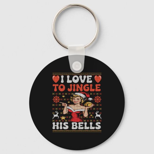 I Love To Jingle His Bells Stuff Her Stocking Ugly Sleutelhanger (Voorkant)