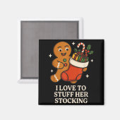 I Love To Stuff Her Stocking Matching Jingle His B Magneet (Voorkant / Achterkant)