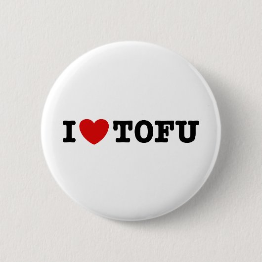 I Love Tofu Ronde Button 5,7 Cm (Voorkant)