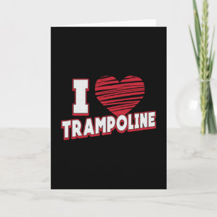 I Love Trampoline Jumper Jump Gymnast Trampolining Kaart
