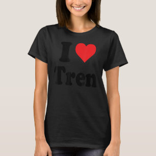 I Love Tren Distress Retro design T-shirt
