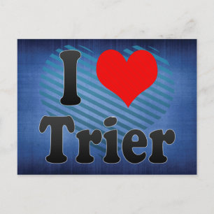 I Love Trier, Duitsland Briefkaart
