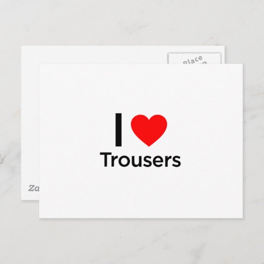 I Love Trousers Briefkaart (Voorkant / Achterkant)