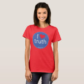 I Love Truth T-shirt (Voorkant volledig)