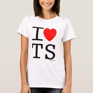 I Love TS T-shirt
