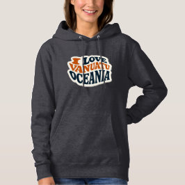 I Love Vanuatu Oceania, Sticker Retro Hoodie