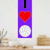 I Love Volleyball / I Heart Volleyball Poster (Cuisine)